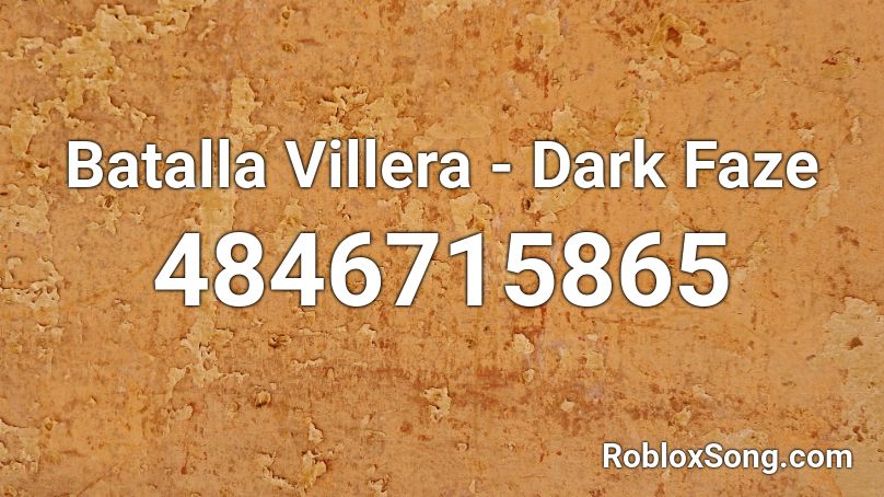 Batalla Villera - Dark Faze Roblox ID