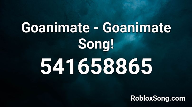 Goanimate Goanimate Song Roblox Id Roblox Music Codes - bing bong donald trump song roblox id