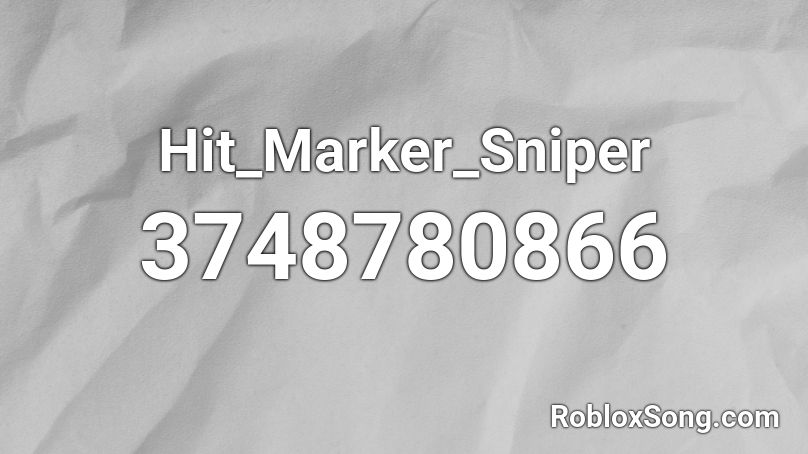 Hit_Marker_Sniper Roblox ID