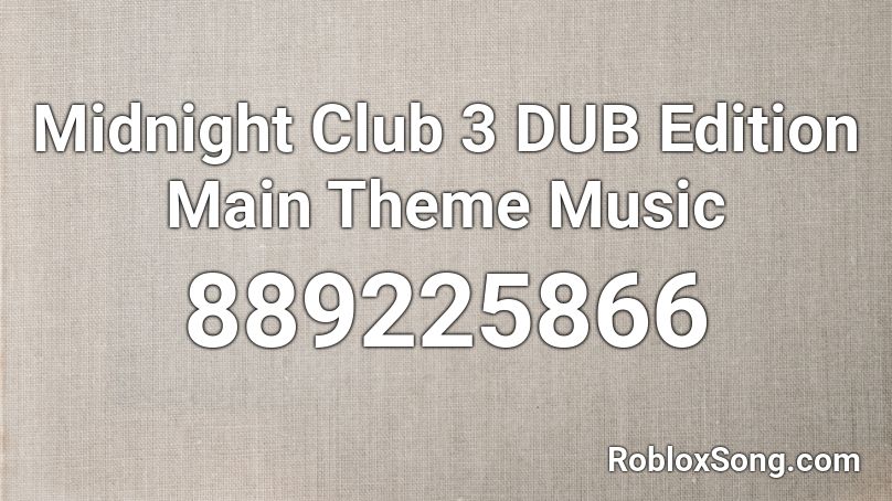 midnight club 3 dub edition remix soundtrack
