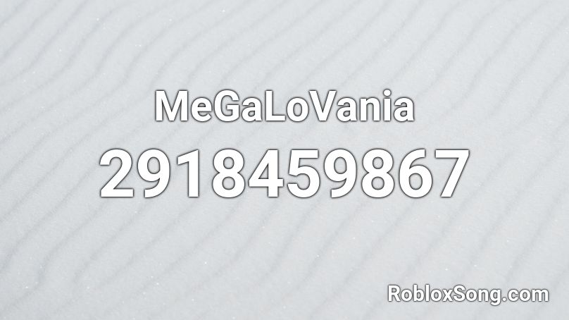 MeGaLoVania Roblox ID