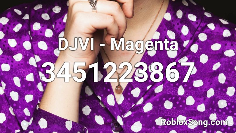 DJVI - Magenta Roblox ID