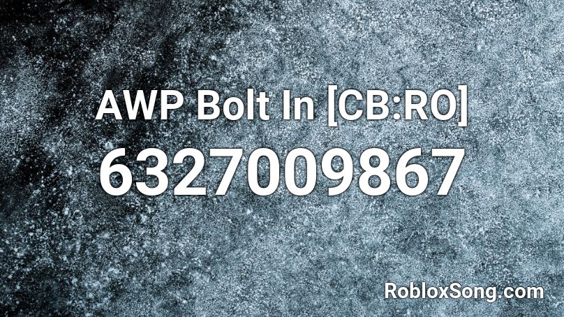 AWP Bolt In [CB:RO] Roblox ID