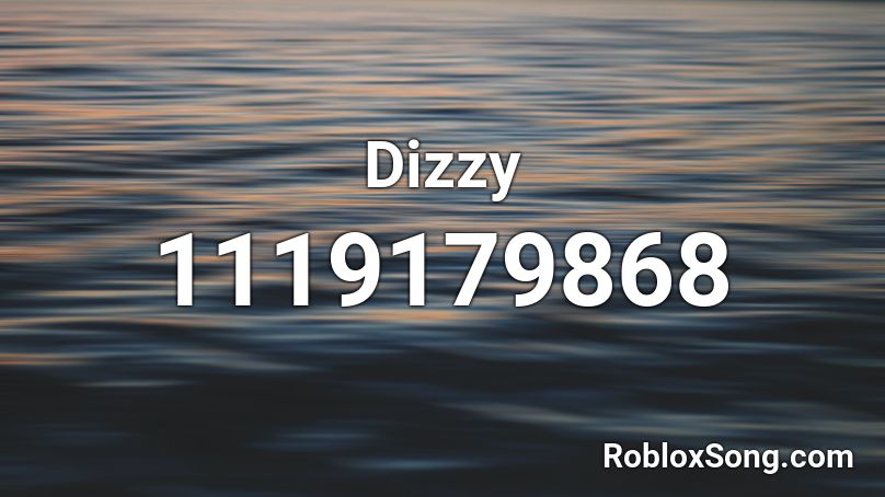 Dizzy Roblox ID