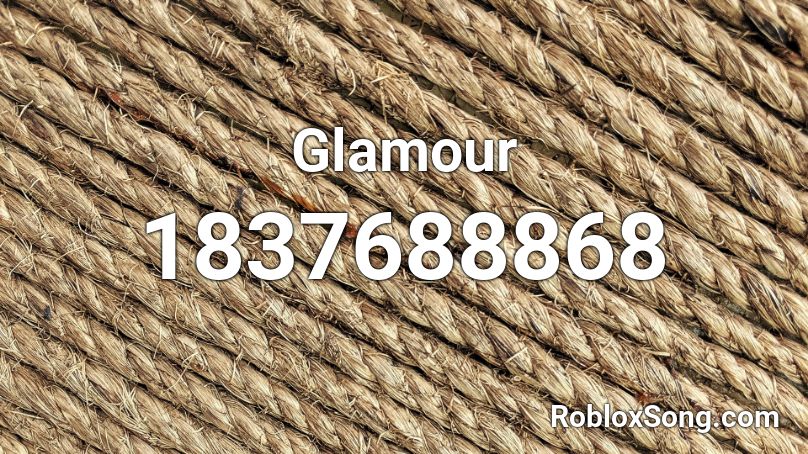 Glamour Roblox ID