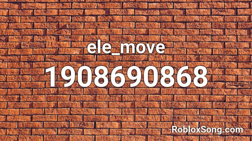 ele_move Roblox ID