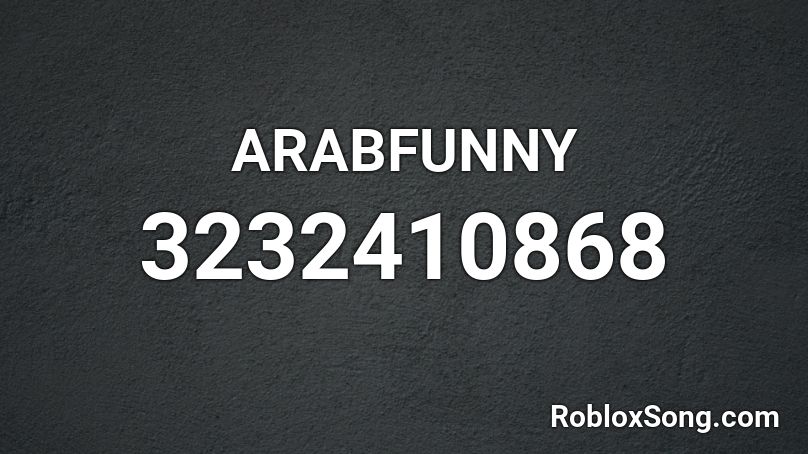 ARABFUNNY (500+ sales) Roblox ID