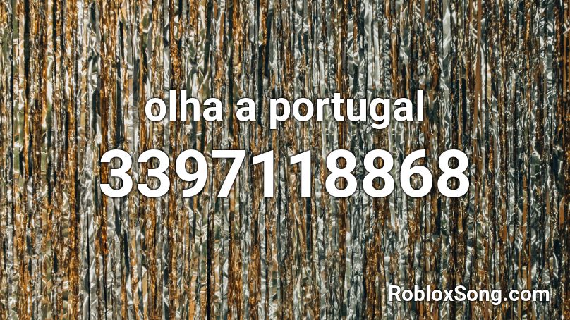 olha a  portugal Roblox ID