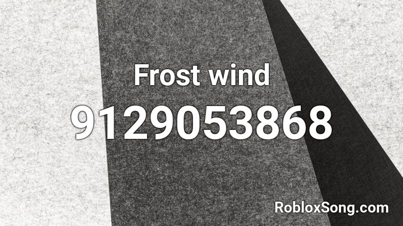 Frost wind Roblox ID
