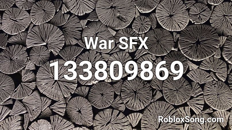 War SFX Roblox ID