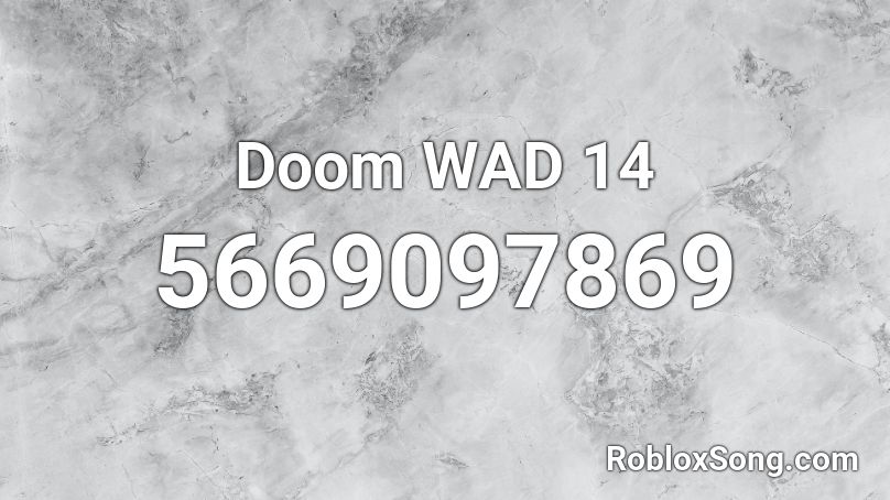 Doom WAD 14 Roblox ID