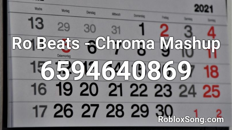 RoBeats - Chroma Mashup Roblox ID