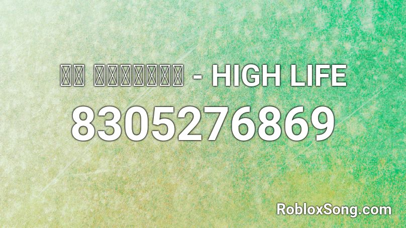 ＤＪ ＲＥＣＬＶＳＥ - HIGH LIFE Roblox ID
