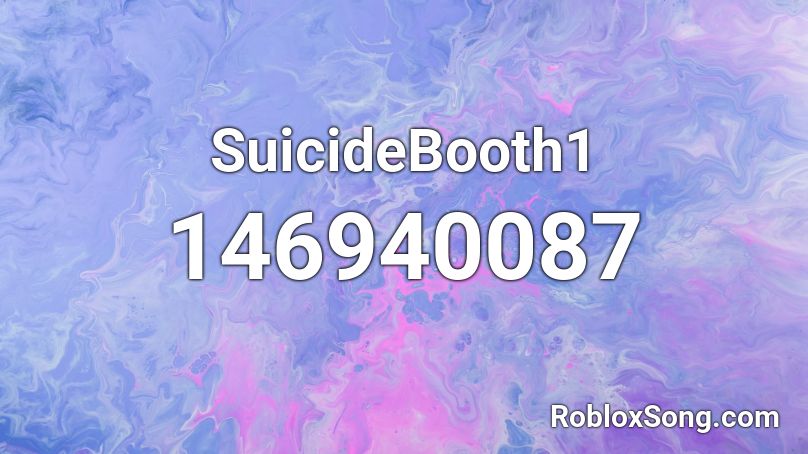 SuicideBooth1 Roblox ID