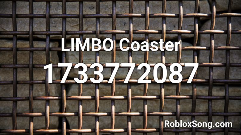 LIMBO Coaster Roblox ID