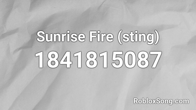 Sunrise Fire (sting) Roblox ID