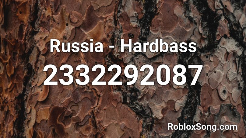 Russia Hardbass Roblox Id Roblox Music Codes - russian hardbass roblox id loud