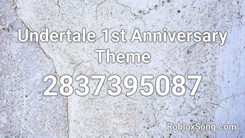 Undertale 1st Anniversary Theme Roblox Id Roblox Music Codes - the man on internet jevil lycrics roblox
