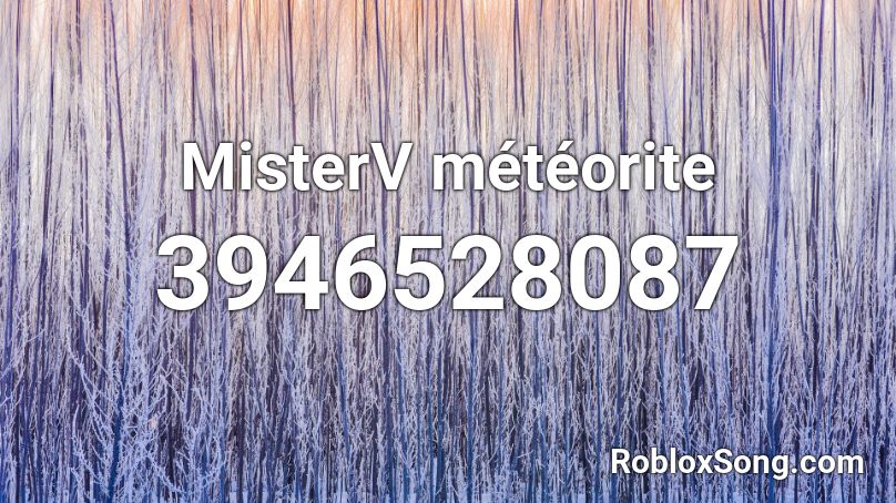 MisterV météorite Roblox ID