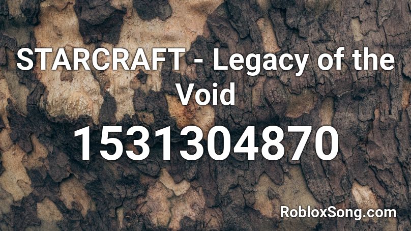 STARCRAFT - Legacy of the Void Roblox ID