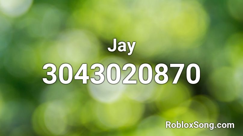 Jay Roblox ID