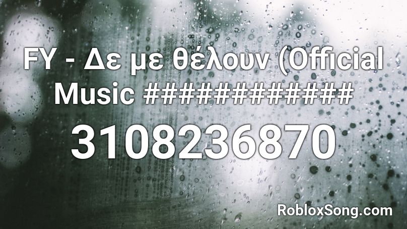 Fy De Me 8eloyn Official Music Roblox Id Roblox Music Codes - id for music in roblox
