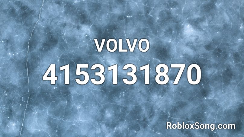 VOLVO Roblox ID