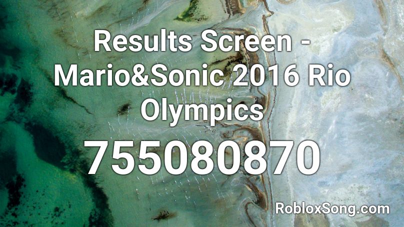 Results Screen - Mario&Sonic 2016 Rio Olympics Roblox ID