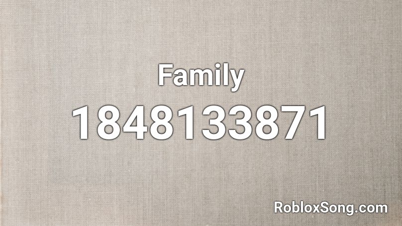 Family Roblox ID