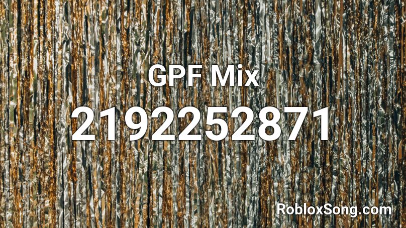 GPF Mix Roblox ID