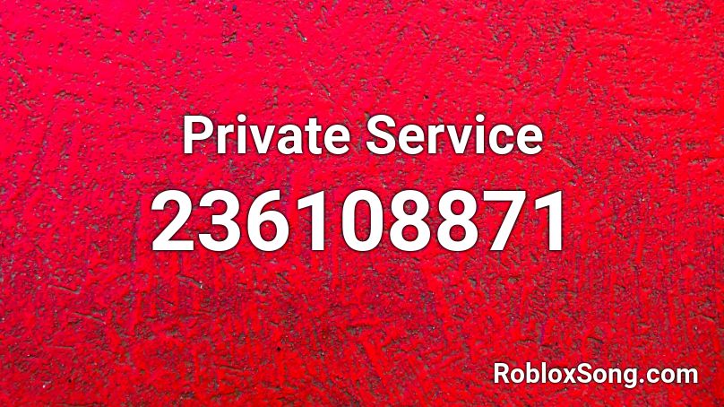 Private Service Roblox ID