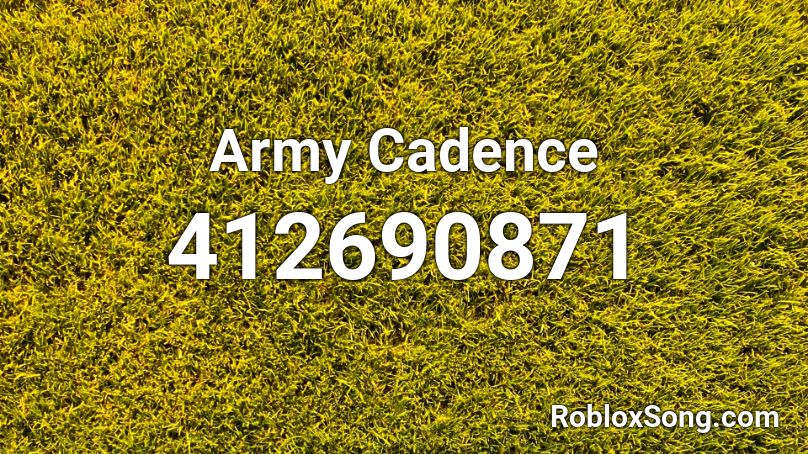 Army Cadence Roblox ID