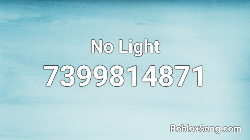 No Light Roblox ID