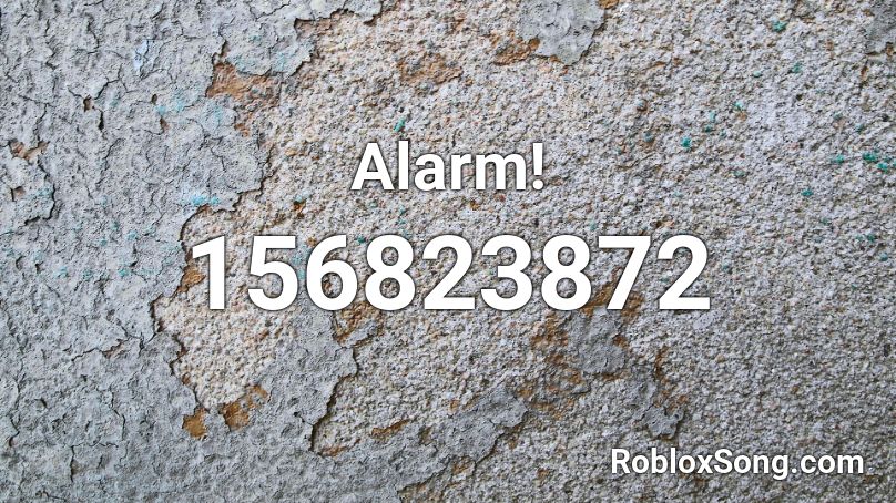 Alarm! Roblox ID