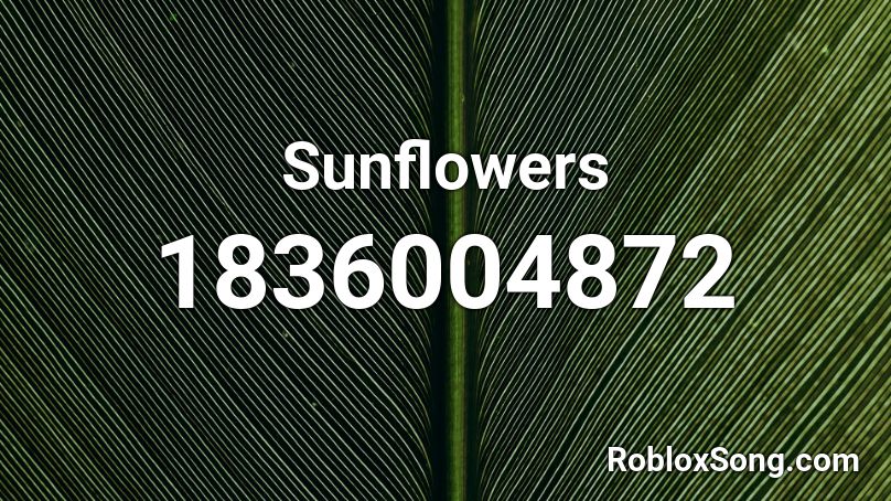 Sunflowers Roblox ID