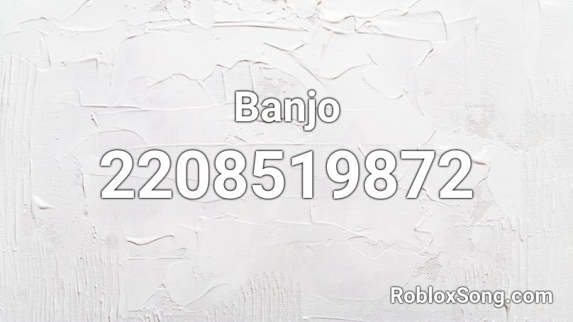 Banjo Roblox ID