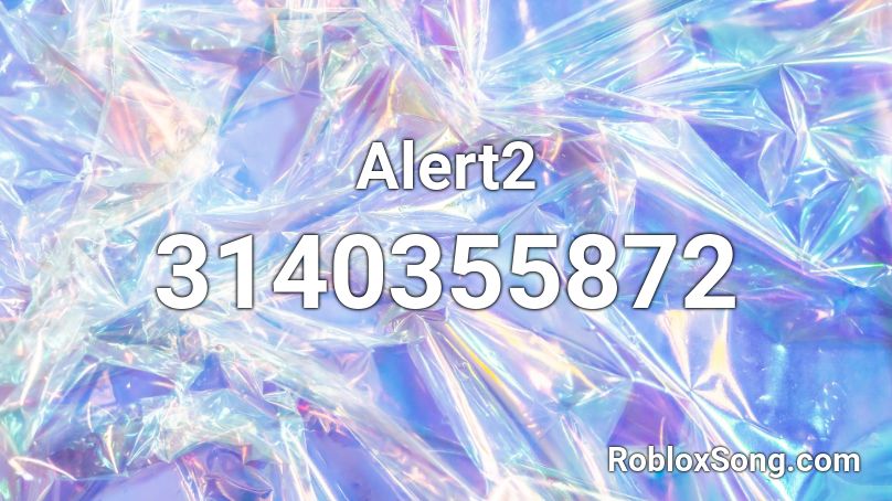 Alert2 Roblox ID