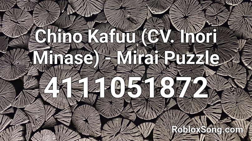 Chino Kafuu (CV. Inori Minase) - Mirai Puzzle Roblox ID