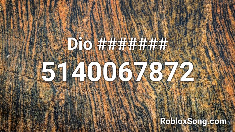 Dio ####### Roblox ID