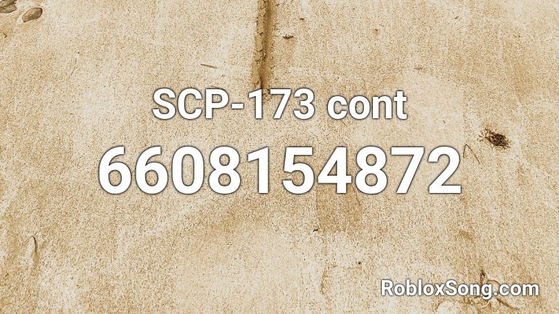 SCP-173 cont Roblox ID