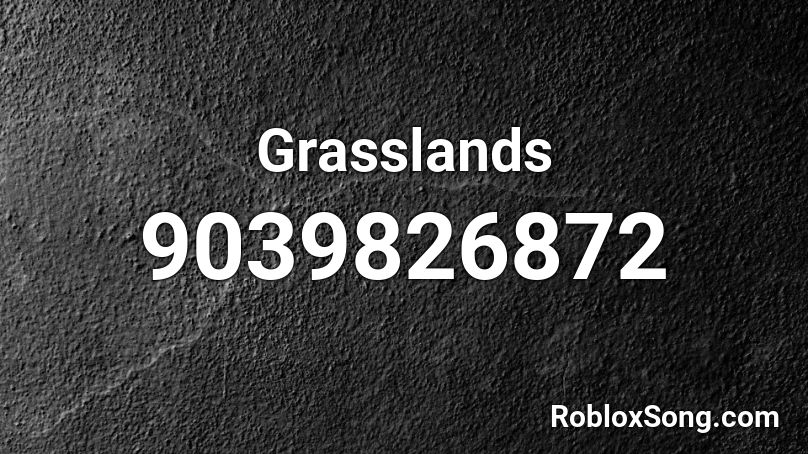 Grasslands Roblox ID