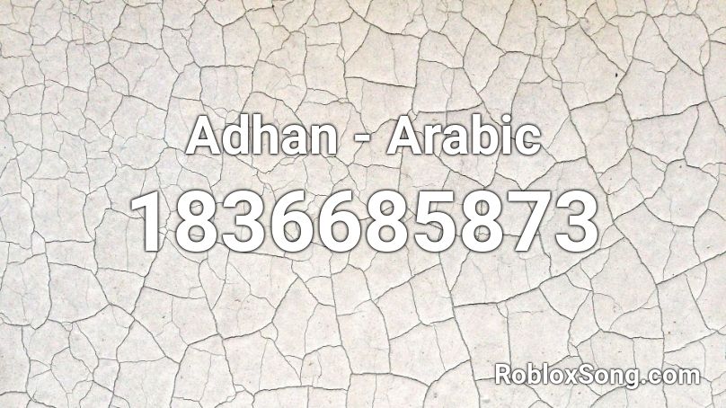 Adhan - Arabic Roblox ID