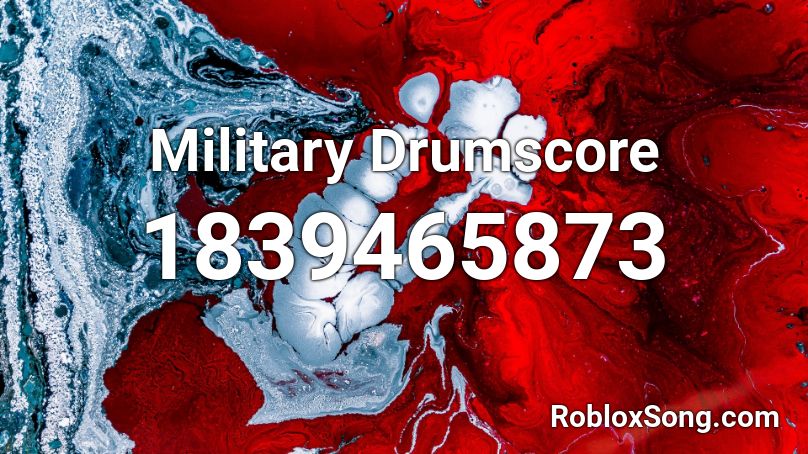 Military Drumscore Roblox ID