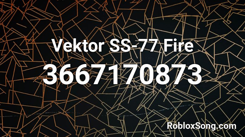 Vektor SS-77 Fire Roblox ID