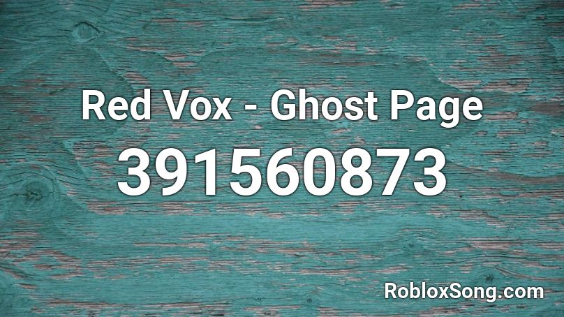 Red Vox - Ghost Page Roblox ID