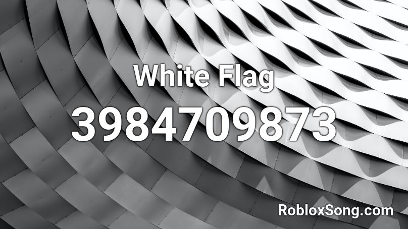 White Flag Roblox ID