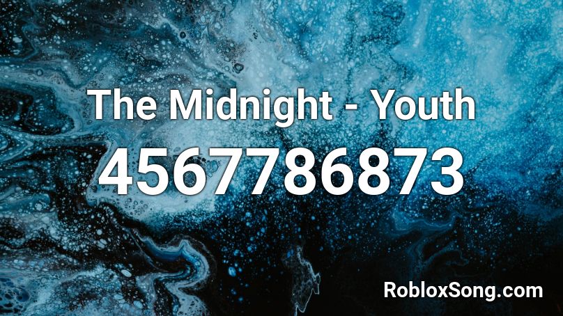 The Midnight - Youth Roblox ID