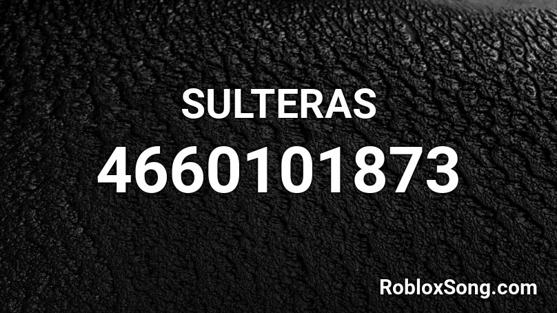 SULTERAS Roblox ID