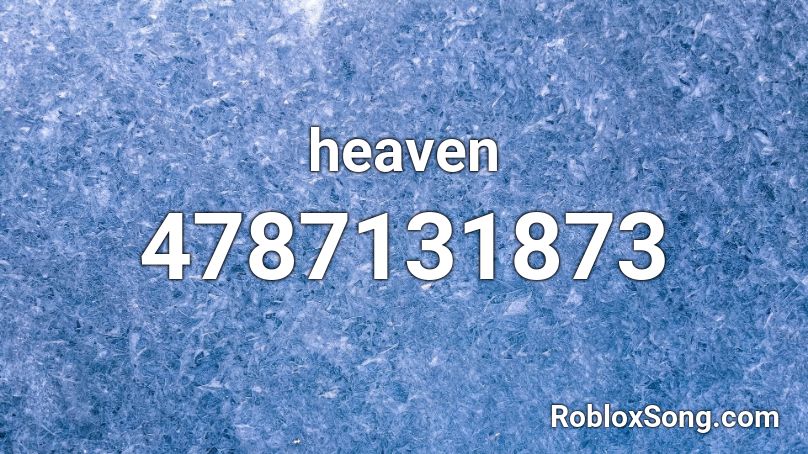 heaven Roblox ID