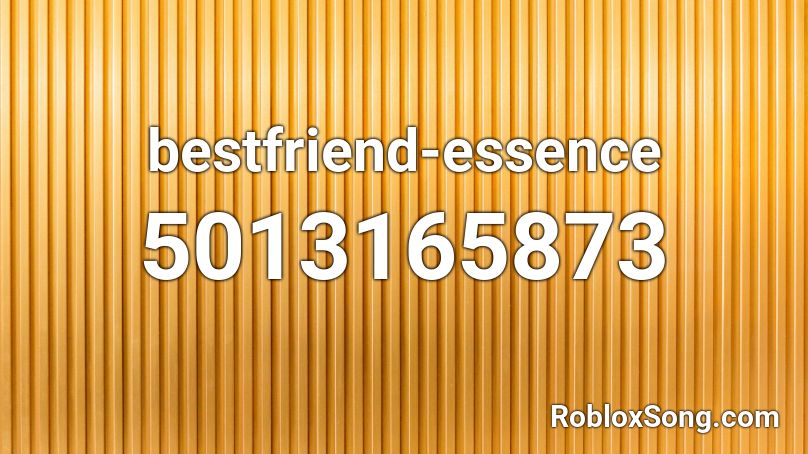bestfriend-essence Roblox ID